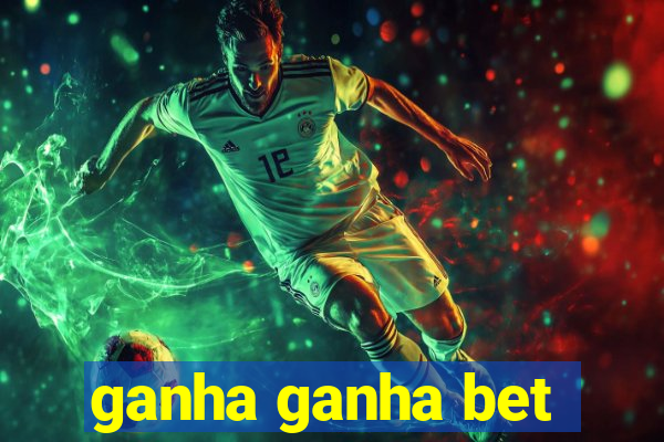 ganha ganha bet